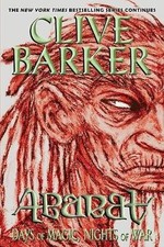 Image of Abarat: Days of Magic Nights of War By Clive Barker - New Copy - 9780062094117