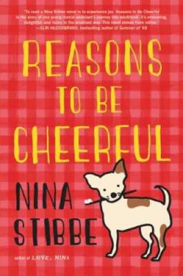 Reasons to Be Cheerful - Hardcover By Stibbe, Nina - ACCEPTABLE