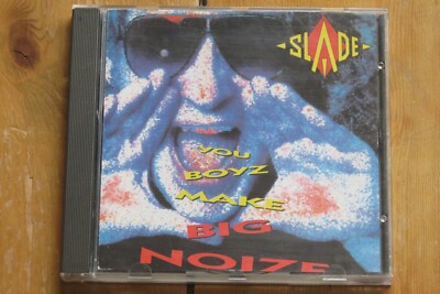 SLADE: You Boyz Make Big Noize (1987/1999 CD) - bonus track