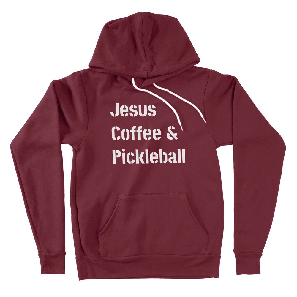 Pickleball Hoodie Sweater Jesus and Coffee Religious Pickleball Apparel faith