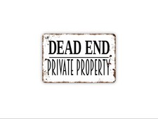 Dead End Private Property Sign  No Trespassing Warning  Private Drive Road