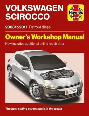 Volkswagen Scirocco 2008 to 2017 Petrol & Diesel | Haynes Group Ltd | Englisch