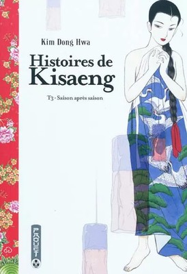 Geschichten von Kisaeng Vol.3, KIM Dong Hwa