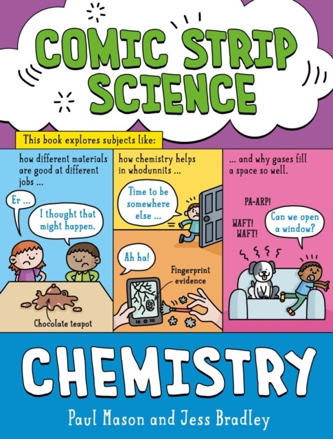 Comic Strip Science: Chemistry: The science of materials and states of matter b - Image 4