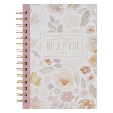 Christian Art Gifts Inspirational Journal, Be Joyful Wide Ruled Notebook, 1 Thes
