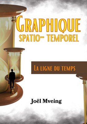 Joël Mveing | Graphique Spatio - Temporel | Taschenbuch | Französisch (2025)