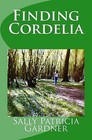 Finding Cordelia by Sally Patricia Gardner (Paperback / softback, 2013)
