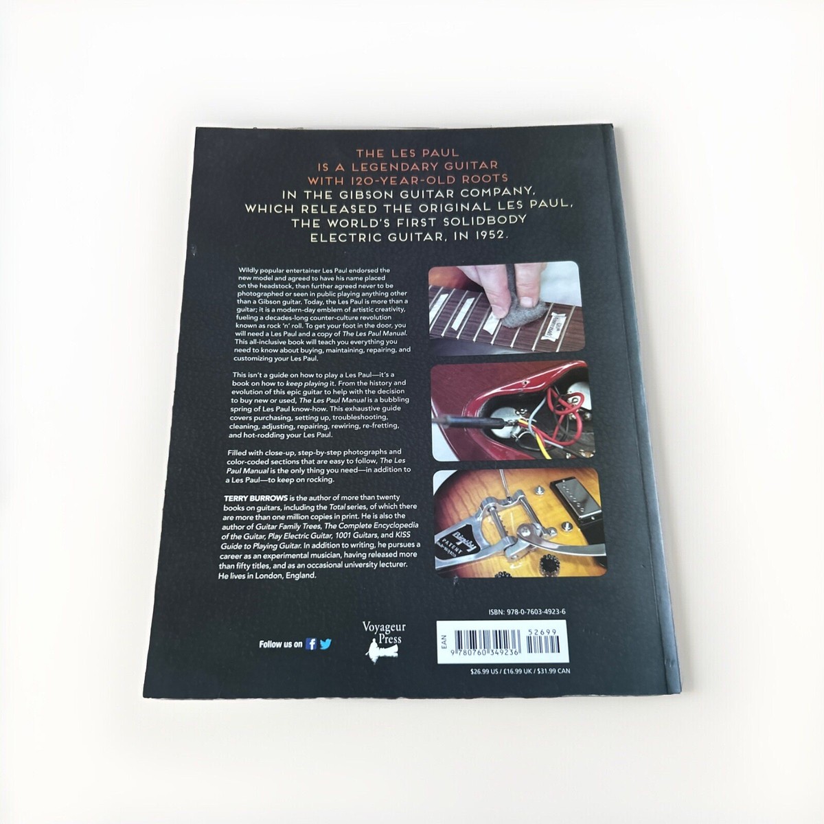 The Les Paul Manual: Buying, Maintaining, Repairing, and