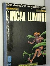 John Difool, tome 2 : L'incal lumirre (Edition originale) - HARDBACK - FRENCH