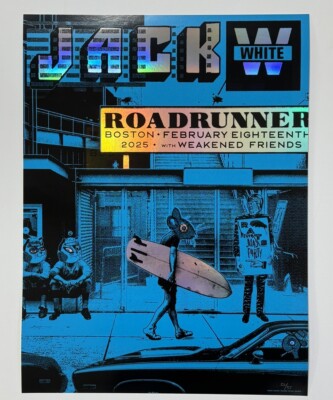 Jack White Poster Boston MA RoadRunner 2025 N2 Official #'d X/55