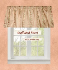 Scalloped Roses, Curtain Valance 40”W x15"L, Window Wider Than 29”, May Need Two