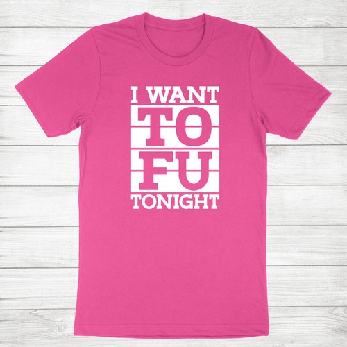 Lustiges veganes vegetarisches Unisex-T-Shirt I Want TOFU Tonight kurzärmeliges Shirt - Bild 12 von 22