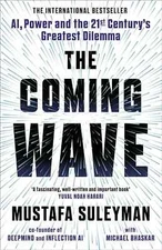 The Coming Wave:- Paperback