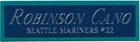 ROBINSON CANO MARINERS NAMEPLATE FO AUTOGRAPHED Signed BAT-JERSEY-BASEBALL-PHOTO
