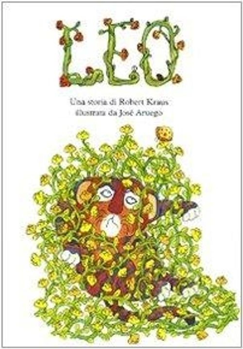 Libri Robert Kraus / Jose Aruego - Leo. Ediz. Illustrata - Immagine 3