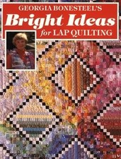 Bright Ideas Lap Quilting (Sunset Craft Books), Bonesteel, Georgia, Used; Good B