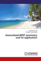 Generalized-Brst Symmetry And Its Application Sumit Kumar Rai