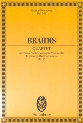 Quartet for Piano, Violin, Viola and Violoncello. G-Moll. Op. 25. Brahms, Johann