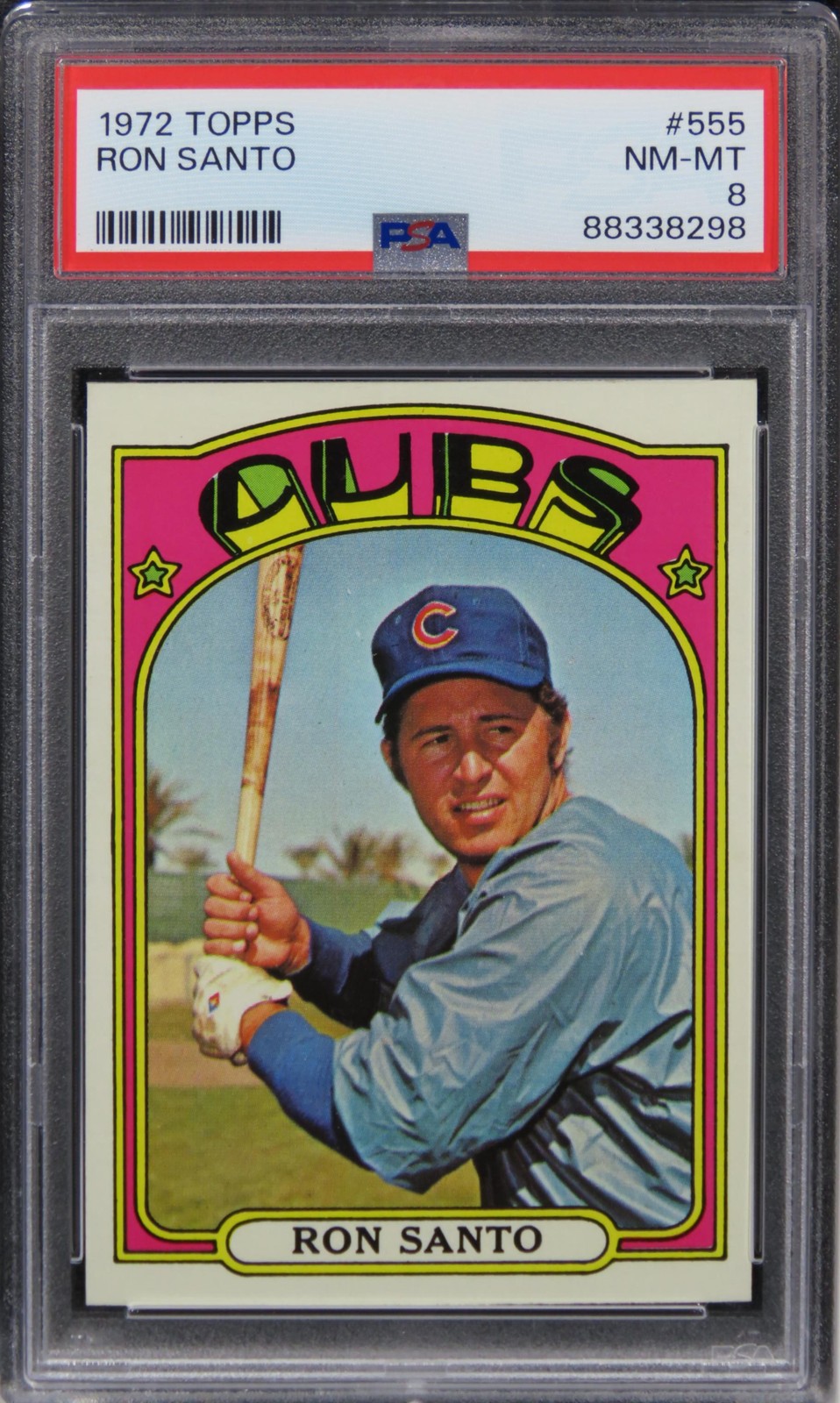 1972 Topps Ron Santo HOF #555 PSA 8 NM-MT