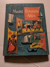 Music Sounds Afar Follett Publishing Company Irving Wolfe 1958 Sheet Music Book 