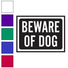 Beware Of Dog Sign, Vinyl Decal Sticker, Multiple Colors  Sizes 4024