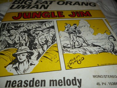 JUNGLE JIM BIG FAT ORANG UMAN 7'' VINYL PYE RECORDS 