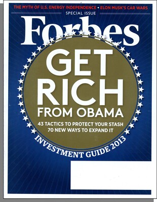 Forbes - 2012, December 10 - Get Rich From Obama: Tactics to Protect Your Stash