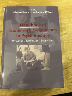 Handbook of Homework Assignments in Psychotherapy: Research, Practice, New 9780387296807| eBay