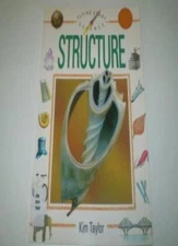 Structure (Flying Start Science) By Kim Taylor. 9781855611115