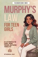 Ethereal Ray | Murphy's Law For Teen Girls | Taschenbuch | Englisch (2026)