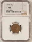 1861 INDIAN CENT - NGC AU-55