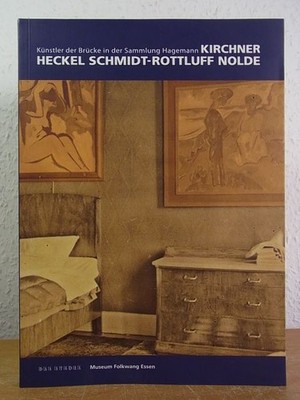 Kirchner, Heckel, Schmidt-Rottluff, Nolde. Künstler der Brücke in der Sammlung H