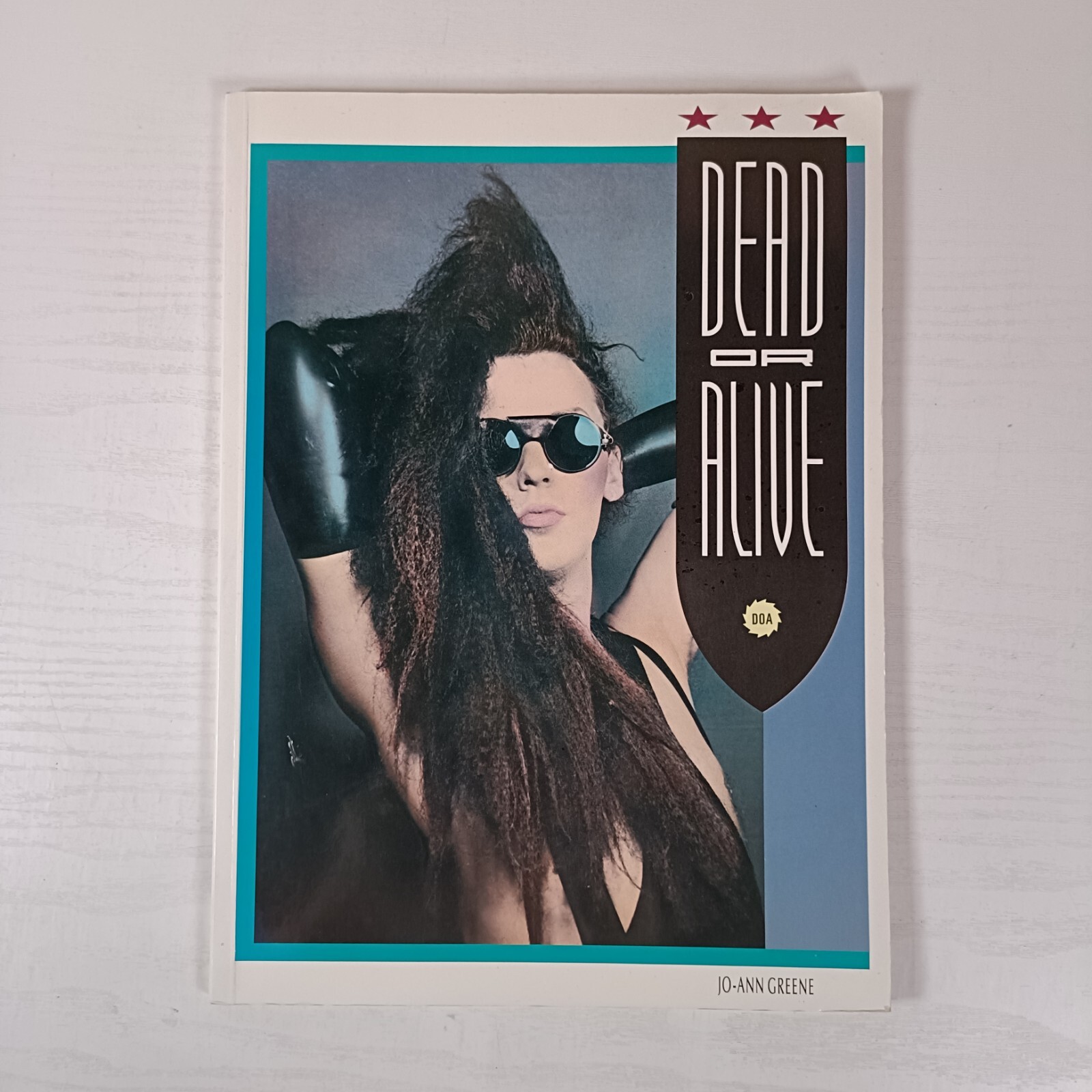 RARE Dead Or Alive Pete Burns Jo-Ann Greene Book 1985 Paperback First Edition