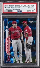 2020 TOPPS CHROME UPDATE SAPPHIRE ED #261 JUSTIN UPTON/MIKE TROUT PSA 10