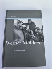 Jagdflieger Oberst Werner Mölders - die Biog...