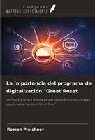 La Importancia Del Programa De DigitalizacióN Great Reset Roman Plaichner Buch