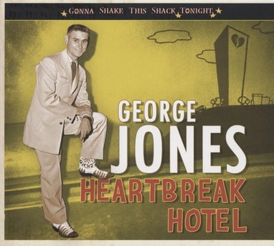 George Jones - Heartbreak Hotel - Gonna Shake This Shack Tonight - Classic Co...