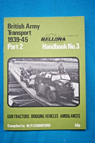 British Army Transport 1939-45 Partie 2 - Brochure - 28 pages - Photo 1/3