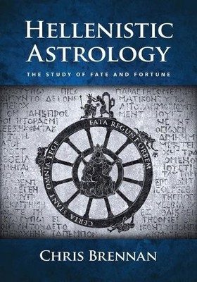 Chris Brennan Hellenistic Astrology (Taschenbuch)