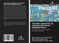 Marcela Aguiar Reis GonçAlves (U. A.) | Fattori Associati AL Cancro Nei...