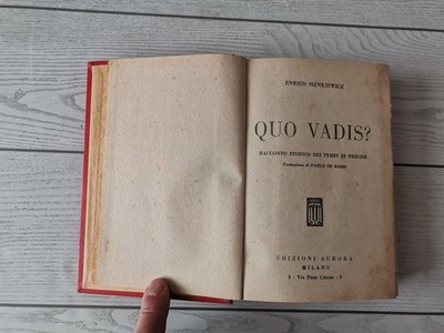 Enrico Sienkiewicz ''Quo vadis? - Historische Erzählung aus der Zeit Neros''