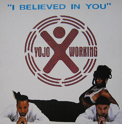 YoJo Working - I Believed In You (12'') (Very Good Plus (VG+)) - 2357783257