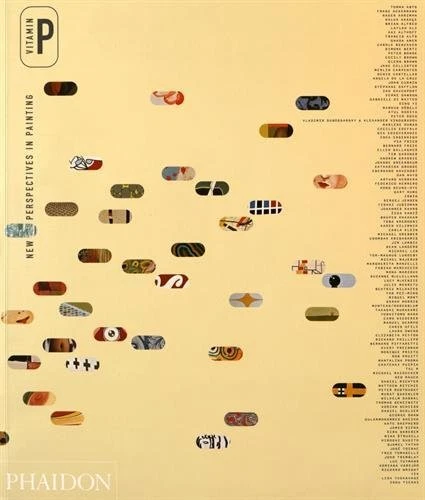 Vitamin P: New Perspectives in Painting by Schwabsky (paperback)