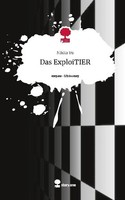 Das Exploitier. Life Is A Story - Story.One Nikita Yu