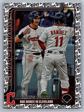 Steven Kwan Jose Ramirez TOPPS FOIL FANATICS EXCLUSIVE 2025 Topps Update US26