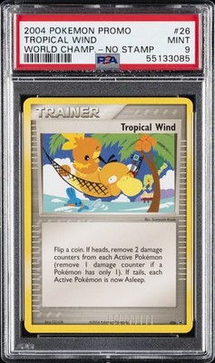 2004 POKEMON WORLD CHAMPIONSHIPS PROMO NO STAMP #26 TROPICAL WIND