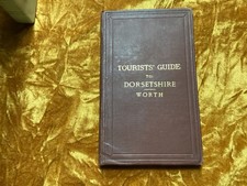 R.N Worth Tourist's guide to Dorsetshire  1882 1st edition  Edward Stanford
