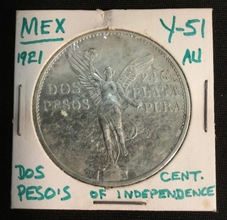1921 Dos Peso’s “Cent Of Independence” Silver Coin Mexico