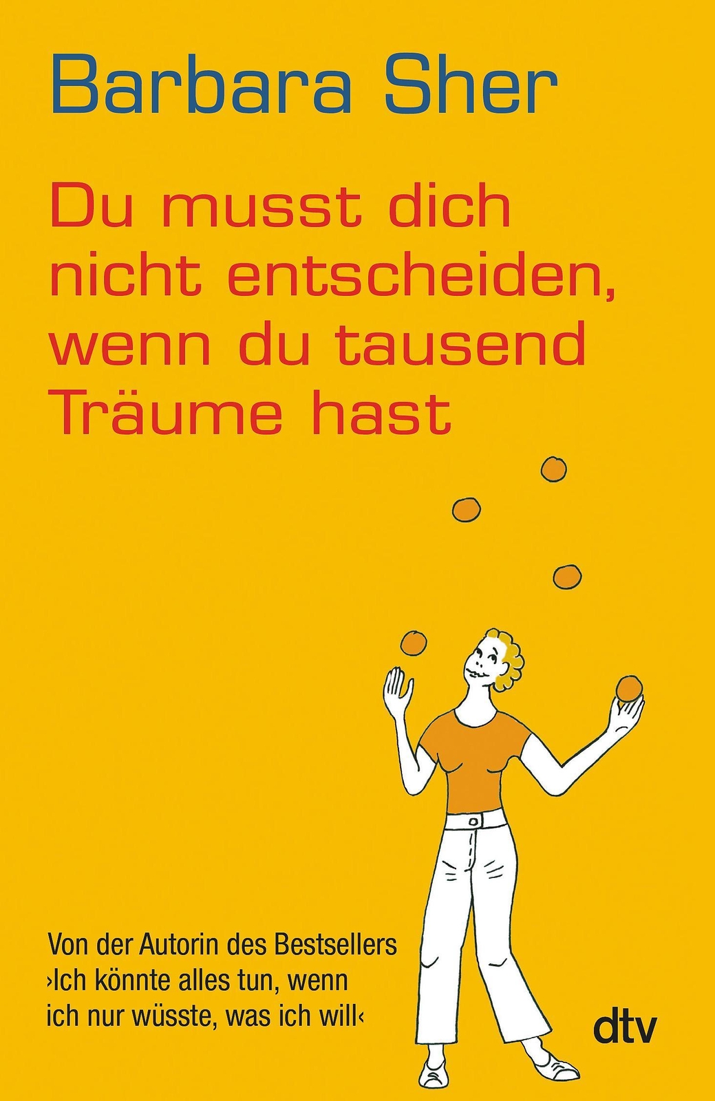 Thumbnail - Du Musst Dich Nicht Entscheiden, Wenn Du Tausend Träume Hast Barbara