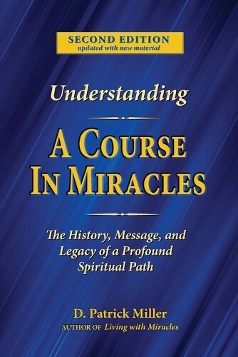 Thumbnail - D Patrick Miller Understanding A Course In Miracles (taschenbuch)